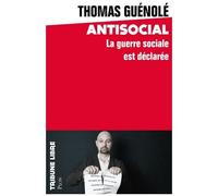 Antisocial - La Guerre Sociale Est Déclarée