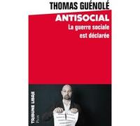 Antisocial Thomas Guenolé (Auteur)