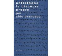 Antisthène : Le Discours propre