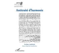 Antitraité d'harmonie - Eveline Andreani - L'harmattan - broché - Essai