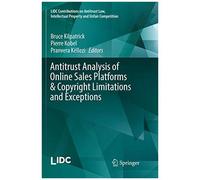 Antitrust Analysis Of Online Sales Platforms & Copyright Limitations And Exceptions