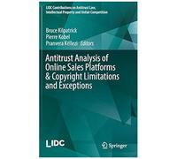 Antitrust Analysis Of Online Sales Platforms & Copyright Limitations And Exceptions