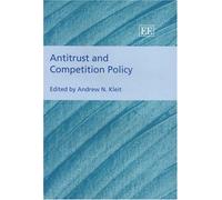 Antitrust And Competition Policy Business Economics Series