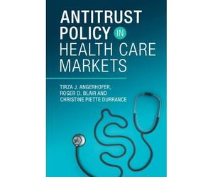 Antitrust Policy In Health Care Markets