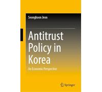Antitrust Policy in Korea: An Economic Perspective