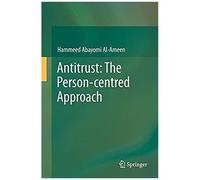 Antitrust: The Person-Centred Approach