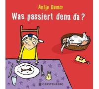 Antje Damm Was passiert denn da? (Relié)