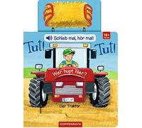 Schieb Mal, Hör Mal!: Tut! Tut! Wer Hupt Hier?