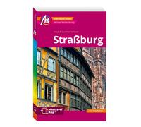 Antje Schwab Gu MICHAEL MÜLLER REISEFÜHRER Straßburg MM-City: 100% authe (Poche)