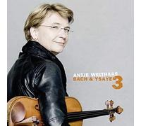 Antje Weithaas Bach & Ysae