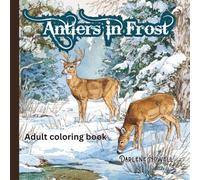 Antlers in Frost: An Elegant Winter Coloring Collection Adult Coloring Book