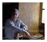 Antoine Ciosi - A Voce Piena