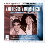 Antoine Ciosi & Maryse Nicolai - Les Plus Belles Chansons : Antoine Ciosi & Maryse Nicolai