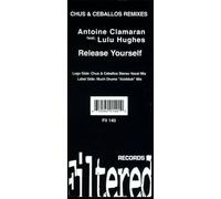 Antoine Clamaran & Lulu Hughes - Antoine Clamaran & Lulu Hughes - Release Yourself (Chus&Ceballos Remixes) - Filtered Records