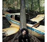 Antoine Corriveau - Cette Chose Qui Cognait Au Creux De Sa Poitrine [Import]