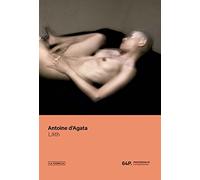 Antoine d'Agata Lilith (64P) /anglais