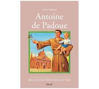 André Merlaud – Antoine de Padoue – Fleurus – Broché