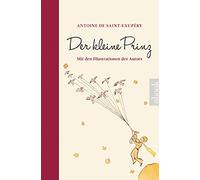 Antoine de Sain Der kleine Prinz (mit den farbigen Illustrationen des A (Relié)