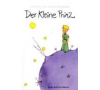 Antoine de Saint-Exupery Der kleine Prinz (Poche)