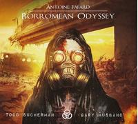 Antoine Fafard Borromean Odyssey (CD)