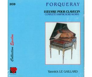 Antoine Forqueray - L'Oeuvre pour clavecin