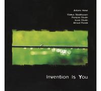 Antoine Herve - Invention Is You