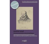 Antoine Loisel: Un juriste humaniste au service du droit français