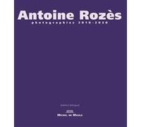 Antoine Rozès Antoine Rozès (Auteur)
