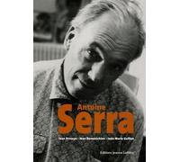 Antoine Serra, de la Sardaigne à Marseille : Regards sur un peintre singulier du XXe siècle provençal