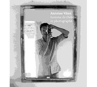 Antoine Vitez, homme de théâtre et photographe