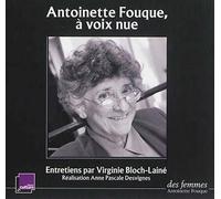 Antoinette Fouque, À Voix Nue
