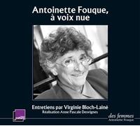 Antoinette Fouque, À Voix Nue