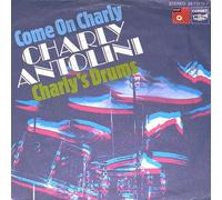ANTOLINI, Charly - Come on Charly / Charly's drums / 05 11270-2