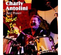 Antolini,Charly - Love to Play