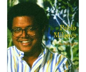 Antologia by Pablo Milanes