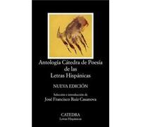 Antología Cátedra de Poesía de las Letras Hispánicas