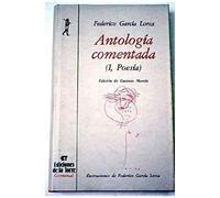 Antología Comentada : Federico García Lorca.