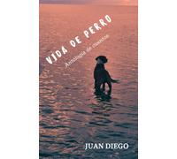 Antología De Cuentos: "Vida De Perro