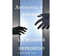 Antologia de Poemas: Un hombre deprimido