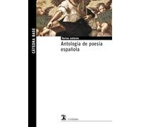 Antologia de poesia espanola / Anthology of Spanish Poetry