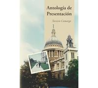 Antología de Presentación: Colección de Poemas - Versos de Amor, Guerra, Naturaleza, Espiritualidad y Haikús en Español