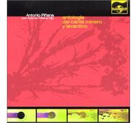 Antonio Pinana - Antologia Del Cante Minero Y Levantino