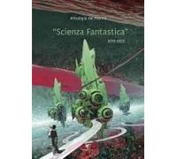 Antologia Del Premio «Scienza Fantastica»