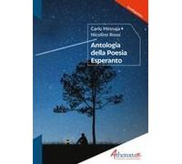 Antologia Della Poesia Esperanto. Poesie Originali Esperanto Con Traduzione Italiana