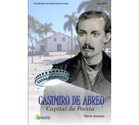 Antologia do Sarau Atemporal: Casimiro de Abreu - Capital da Poesia