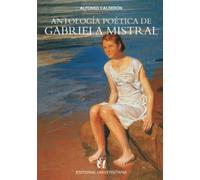 Antología poética de Gabriela Mistral