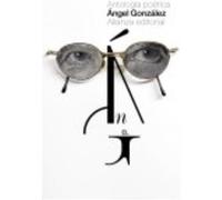 Antología Poética - González, Ángel González, Ángel (Auteur)