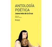 Antología Poética - [Livre en VO] De La Cruz, Juana Inés (Auteur)