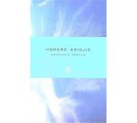 Antologia poetica/ Poetic Anthology, Letras mexicanas, poesia/ Mexican Letters, Poetry Homero Aridjis (Auteur)