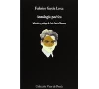 Antología Poética: Selección Luis García Montero